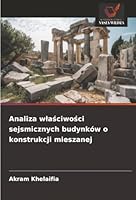 Analiza wlasciwosci sejsmicznych budynków o konstrukcji mieszanej (Polish Edition) 6208871913 Book Cover