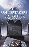 The Undertaker's Daughter (Tel Aviv Noir)