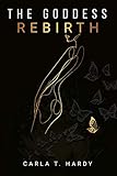 The Goddess Rebirth