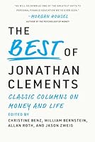 The Best of Jonathan Clements: Timeless Advice for a Financial Life Well Lived 0988780348 Book Cover