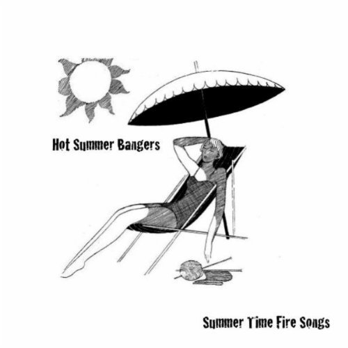 Hot Summer Bangers