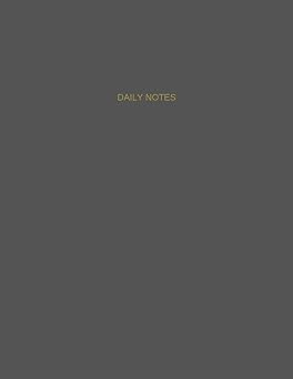 Daily Notes Unlined Unruled Notebook with 150 blank pages