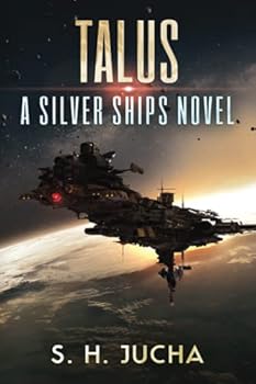 Talus - Book #17 of the Silver Ships