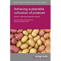 Achieving sustainable cultivation of potatoes Volume 1