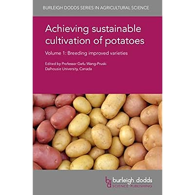 Achieving sustainable cultivation of potatoes Volume 1