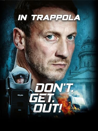  In trappola - Don\'t get out