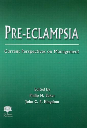 Pre-eclampsia: Current Perspectives and Management Pre-eclampsia: Current Perspectives and Management