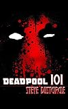 Deadpool 101