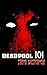 Deadpool 101