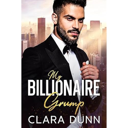 My Billionaire Grump Audiolibro Por Clara Dunn arte de portada