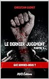  Le dernier jugement: partie 1 (French Edition)