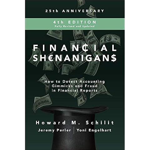 Financial Shenanigans, Fourth Edition: How to Detect Accounting Gimmicks and Fraud in Financial Reports Cover
