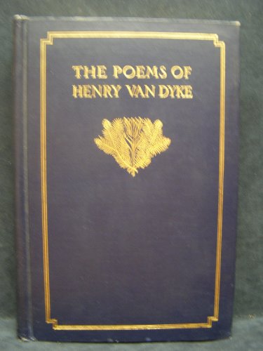 The Poems of Henry Van Dyke B002RXUF2Q Book Cover