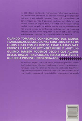 O mundo até ontem: O que podemos aprender com as sociedades tradicionais?: O que podemos aprender co