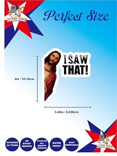 Image of 40 Pack I Saw that, Jesus Funny Car Sticker, 4 inches - Funny Car Sticker, Bumper Decal (4in)