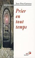 PRIER EN TOUT TEMPS 2894207751 Book Cover