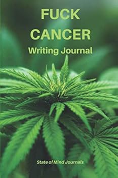 Fuck Cancer : Writing Journal