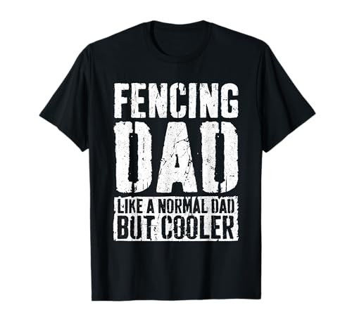 Fencing Dad Chemise Homme Fête des Pères Escrime Papa T-Shirt