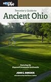 Traveler's Guide to Ancient Ohio (Thinking About Ohio)