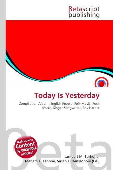 Today Is Yesterday: Compilation Album, English People, Folk Music, Rock Music, Singer-Songwriter, Roy Harper
