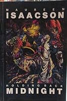 Holding back midnight: And other stories 1874879184 Book Cover