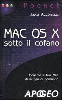 Mac OS X sotto il cofano