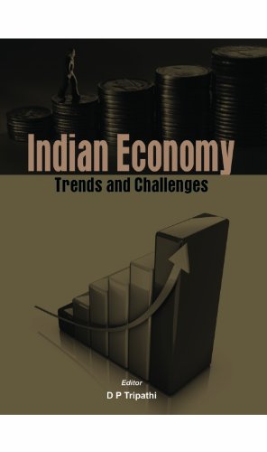 Indian Economy: Trends and Challenges
