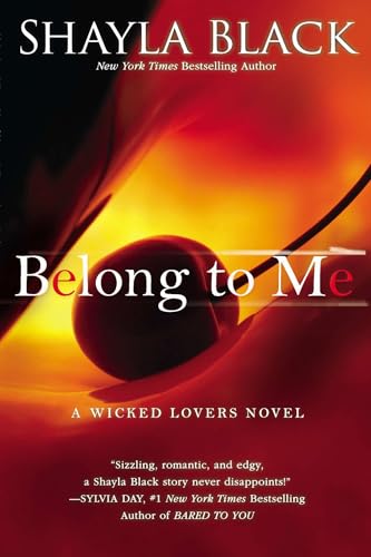 Belong to Me (A Wicked Lovers Novel)