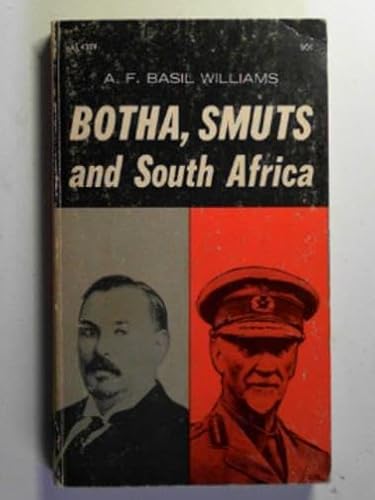 Botha, Smuts and South Africa B0028FSTKS Book Cover