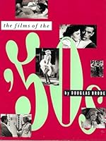 The Films of the Fifties 0806506210 Book Cover