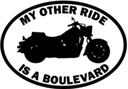 My Other Ride Suzuki Boulevard Motorcycle Motorbike Car Truck Decal Sticker - Die cut vinyl decal for windows, cars, trucks, tool boxes, laptops, MacBook - virtually any hard, smooth surface