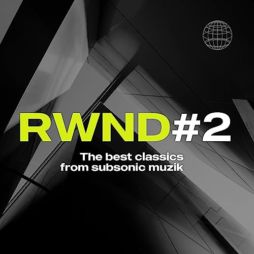 Play Subsonic RWND#2 (The Best Classics from Subsonic Muzik) by VARIOUS ...