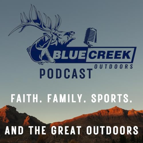 The Blue Creek Outdoors Podcast cover art