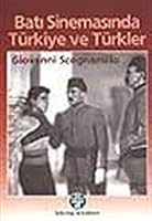 Bati sinemasinda Tu¨rkiye ve Tu¨rkler: Aras¸tirma (Turkish Edition) 9751011078 Book Cover