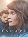 The Escape