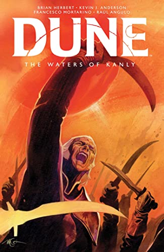 Dune: The Waters of Kanly (With: Kevin J. Anderson)