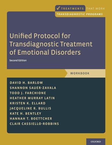 Unified Protocol for Transdiagnostic Treatment of Emotional Disorders: Workbook (Treatments That Work)