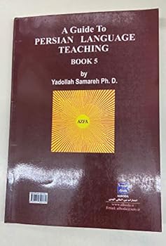 Paperback A Guide to Persian Language Teaching Book 5 Book