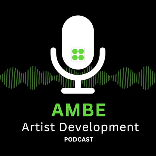 AMBE Artist Development Podcast Titelbild