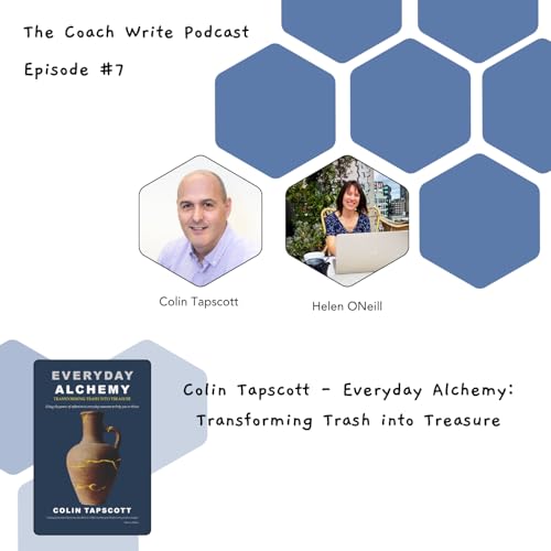 Colin Tapscott - Everyday Alchemy: Transforming Trash into Treasure cover art