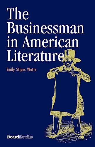The Businessman In American Literature