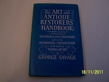 Art & Antique Restorers Handbook