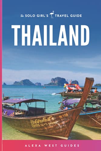 Preisvergleich Produktbild Thailand: The Solo Girl's Travel Guide