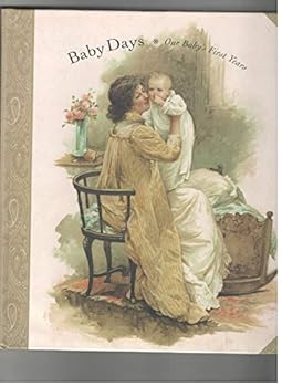 Hardcover Baby Days Our baby's First Years Book