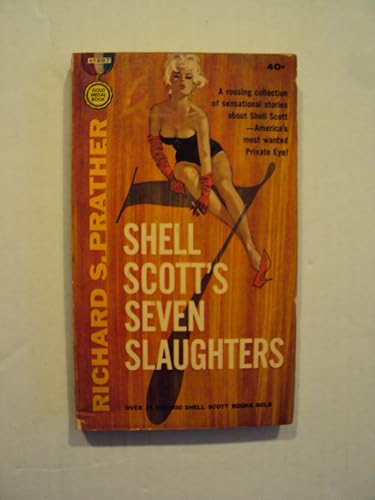 Shell Scott's Seven Slaughters 3404007719 Book Cover