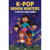 K-pop demon hunters cuentos para niños: Lightsticks, amistad y