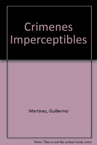Crimenes Imperceptibles