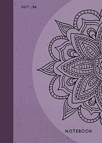 Dot Notebook B6: Purple, Mandala Design, Softcover, Dotted Grid, Numbered Page, Small, Journal (Journal Notebook Dots)