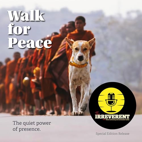 Walking Toward Peace: What the Texas‑to‑DC Monks Teach Us About Conflict Transformation