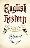 English History: Strange but True